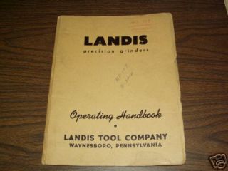 Landis 10 14 Type CH Grinding Machine Operators Manual
