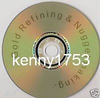 The Silver refining, Gold refining & Man made nugget DVD