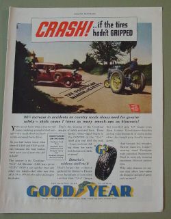 Old Tractor and Car in 1935 Goodyear Tires Ad ~ Crash if tires hadnt 