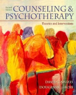 Counseling and Psychotherapy by Douglas Gross and Dave Capuzzi (1998 