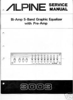 Alpine 3003 GRAPHIC EQUALIZER & PRE AMP Service Manual free USA ship