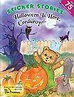 Halloween Is Here, Corduroy by Don Freeman (2007, Paperback)  Don 