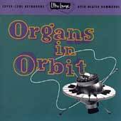 Ultra Lounge, Vol. 11 Organs in Orbit CD, Jul 1996, Capitol EMI 