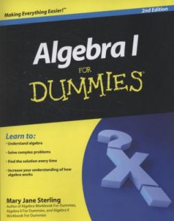 Algebra I for Dummies by Mary Jane Sterling 2010, Paperback