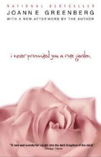 Never Promised You a Rose Garden by Joanne Greenberg 2004, Paperback 
