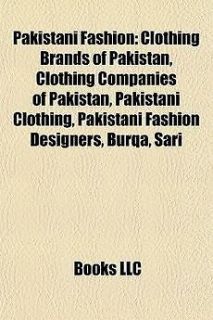 Pakistani Fashion Clothing Brands of Pakistan, Clothing Companies of 