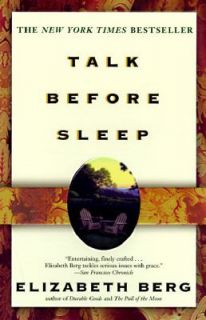Talk Before Sleep by Elizabeth Berg 1997, Paperback