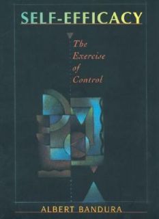   The Exercise of Control by Albert Bandura 1997, Paperback