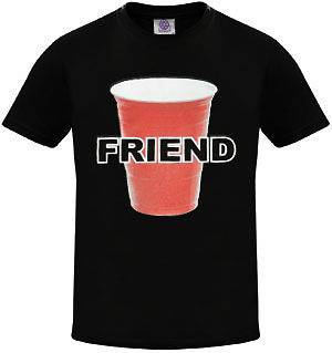 YOURE MY FRIEND RED SOLO CUP TOBY KEITH COUNTRY SONG Mens T SHIRT