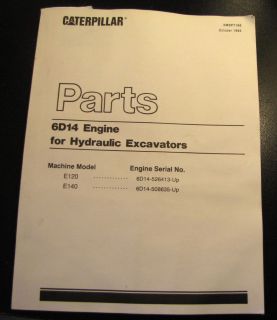   Cat 6D14 Engine Part Manual Hydraulic Excavators E120 E140 Models