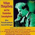   The Telefunken Recordings Music for Strings   Willem Mengelberg