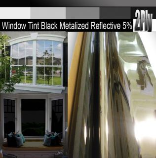 2Ply 36 x50 Home Window Tint Film Black Metalized Reflective HP 5%