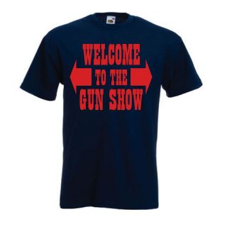  To The Gun Show T Shirt   Funny Muscle Two Tickets Arms Guns Work Out