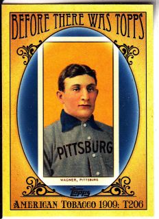 2011 TOPPS BEFORE THERE WAS TOPPS AMERICAN TOBACCO 1909 T206 HONUS 