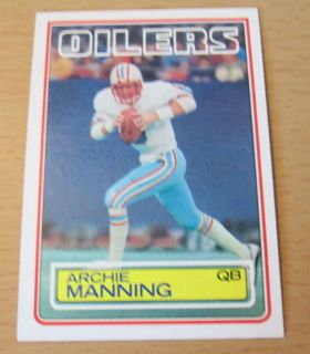 1983 TOPPS FOOTBALL ARCHIE MANNING NEW ORLEANS SAINTS HOUSTON OILERS 