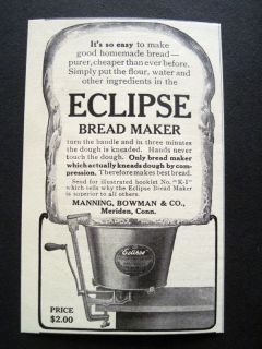 1906 Eclipse Bread Maker Manning & Bowman Co Meriden Ad