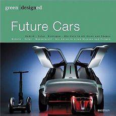 Future Cars Bio Fuel. Hybrid. Electric. Hydrogen. Fuel