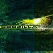 Godzilla The Album (1998 Film) Various Artists Sony 1998 05 19 
