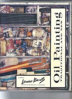 Oil Painting Traditional and New Leonard Brooks, 1959, Reinhold 