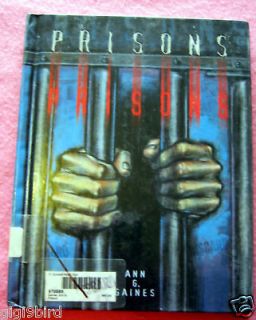 Prisons by Ann Gaines, Austin Sarat (1998, Hardcover)