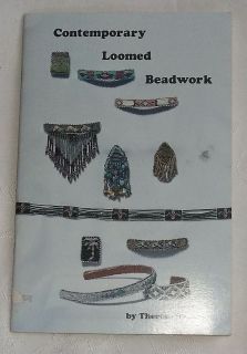 CONTEMPORARY LOOMED BEADWORK by Therese Spears Native American Book