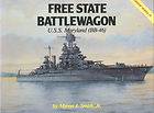   SERIES 4 FREE STATE BATTLEWAGON USS MARYLAND BB 46 WW2 USN BATTLESHIP