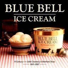 Blue Bell Ice Cream A Century at the Little Creamery i