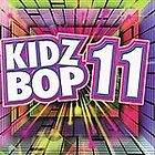 Kidz Bop Kids   Kidz Bop 11 (2007)   New   Compact Disc