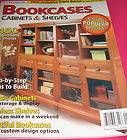 Bookcases Cabinets SHELVES Magazine Step by Step plans to build 