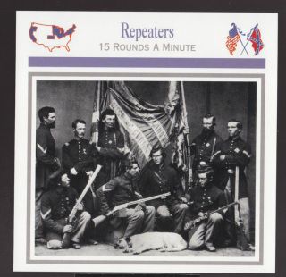 REPEATERS Henry Rifle Gun U.S. CIVIL WAR CARD 7th Illinois Color Guard 