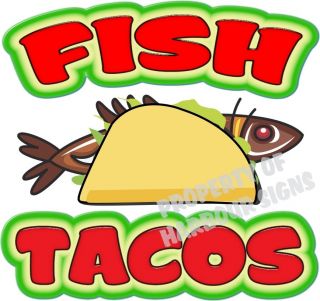 Fish Tacos Decal 14 Taco Restaurant Concession Food Truck Mobile 