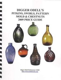 Digger Odell Antique Bottle Guide Pitkin Swirls Pattern