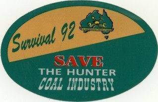 Vintage Sticker Save The Hunter Coal Industry, 1992. Mining.