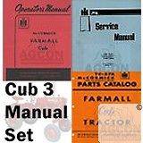 International Farmall Cub Operators, Service and Parts Catalog 3 