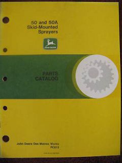 John Deere 50 50A Skid Mounted Sprayer Parts Catalog Manual