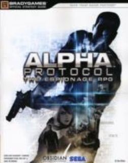 Alpha Protocol Official Strategy Guide by Sega Company Staff and Brady 