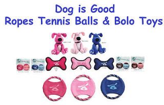 DOG IS GOOD Toys for Dogs   Nylon Bones   Rope Flyers   Squeak Toys 
