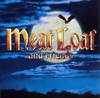 MEAT LOAF & FRIENDS (NEW CD)