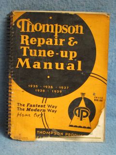 1935 36 37 38 39 Thompson Repair &Tuneup Manual GM Ford Chrysler Nash 