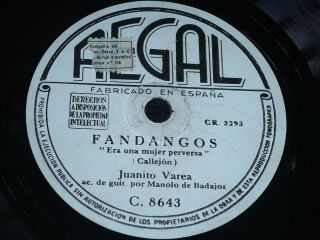 FLAMENCO 78 rpm RECORD Regal JUANITO VAREA La Niña de Fuego 