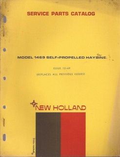 NEW HOLLAND MODEL 1469 SELF PROPELLED HAYBINE SERVICE PARTS CATALOG 