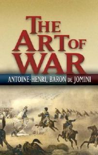 The Art of War by Antoine Henri Baron De Jomini 2007, Paperback