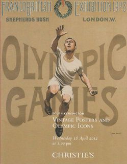Christies Vintage Posters and Olympic Icons Olympic Torches 4/18/12