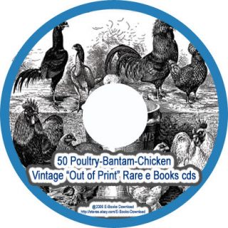   Poultry Bantam Chicken Vintage “Out of Print” Rare e Books on Cd