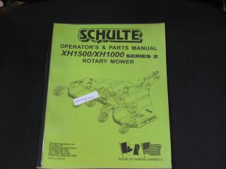 SCHULTE ROTARY MOWER MODEL XH1500/XH1000 SERIES 2 OPERATORS & PARTS 