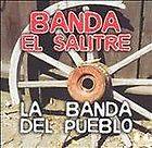 La Banda del Pueblo * by Banda el Salitre (CD, Oct 2004, Delta 
