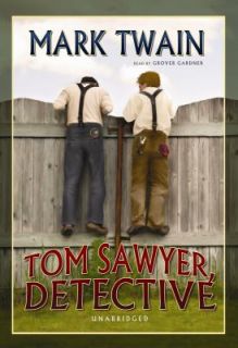 Tom Sawyer Detective by Mark Twain 2010, CD, Unabridged