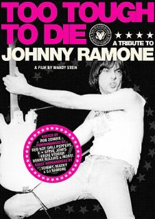 Too Tough To Die A Tribute To Johnny Ramone DVD, 2008
