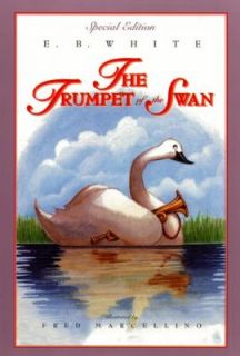 The Trumpet of the Swan by E. B. White 2001, Paperback, Special