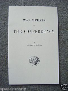 Re print ~ War Medals of the Confederacy Booklet w/ illustrations